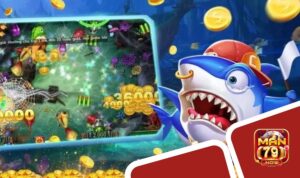 Lý do bắn cá Man79 được săn đón